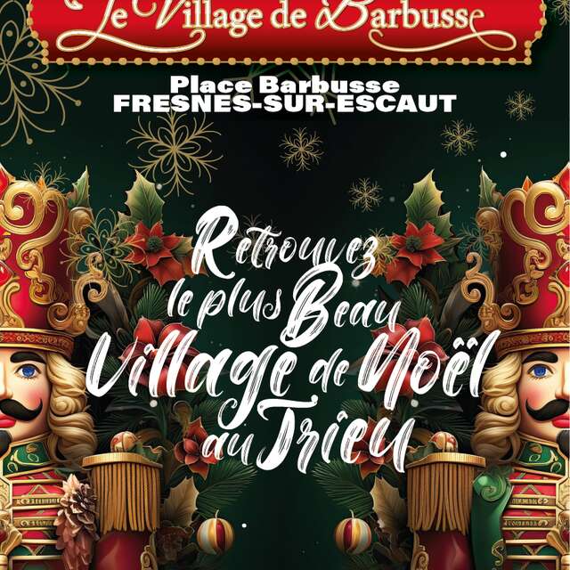 Village de Noël au Trieu de Fresnes-sur-Escaut