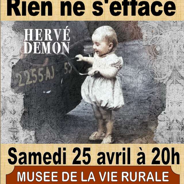 Concert "Rien ne s'éfface" d'Hervé Demon au Musée de la Vie Rurale à Steenwerck