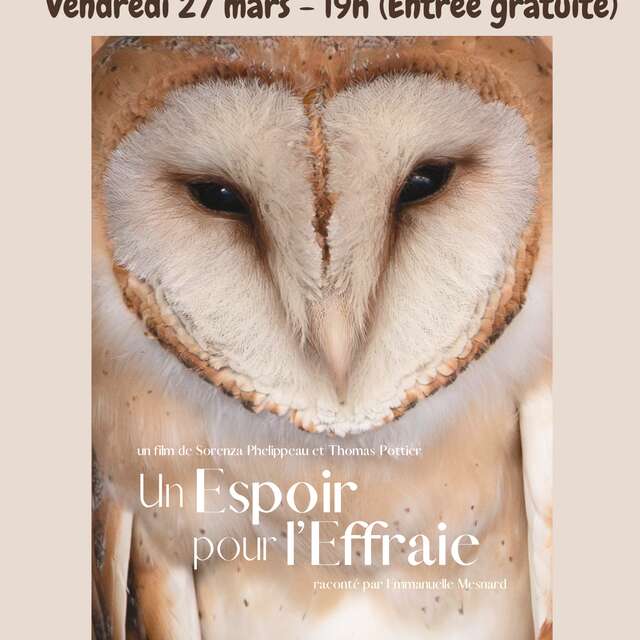 Ciné-débat: "Un espoir pour l'Effraie" aux Jardins du Cygne