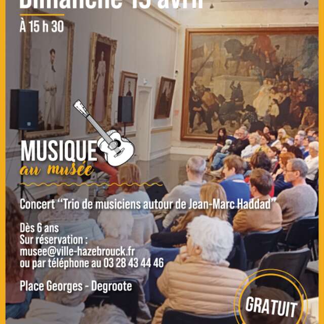 Concert au Musée des Augustins: Trio de musiciens autour de Jean-Marc-Haddad
