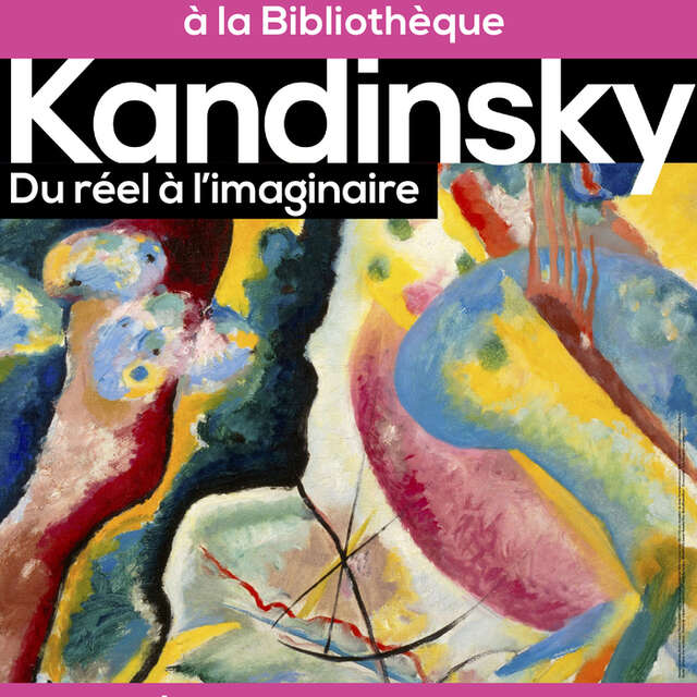 Atelier KANDINSKY "Du réel à l'imaginaire"