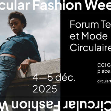 Circular Fashion Week les 4 et 5 décembre 2025