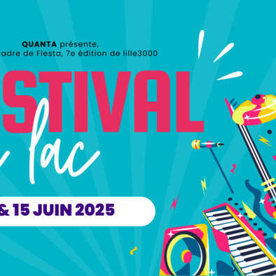 Festival du lac par QUANTA