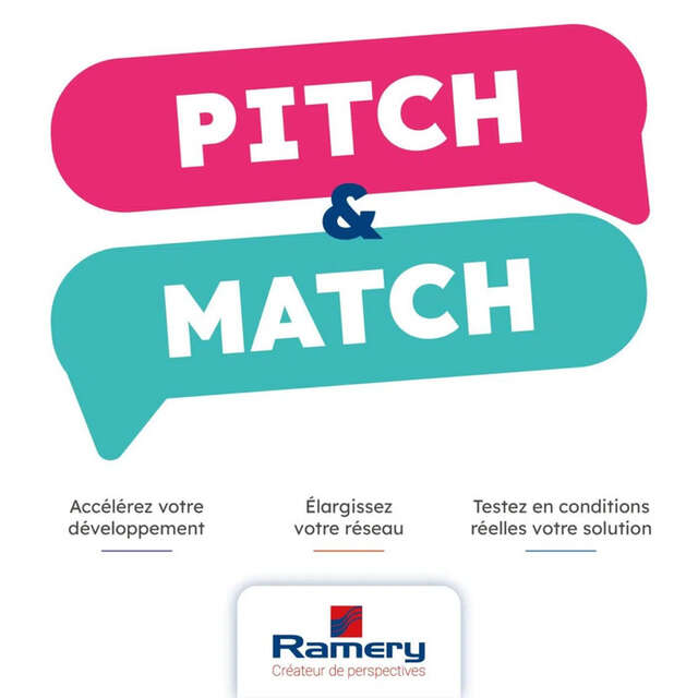 Pitch&Match 2026 : développez votre startup avec Ramery