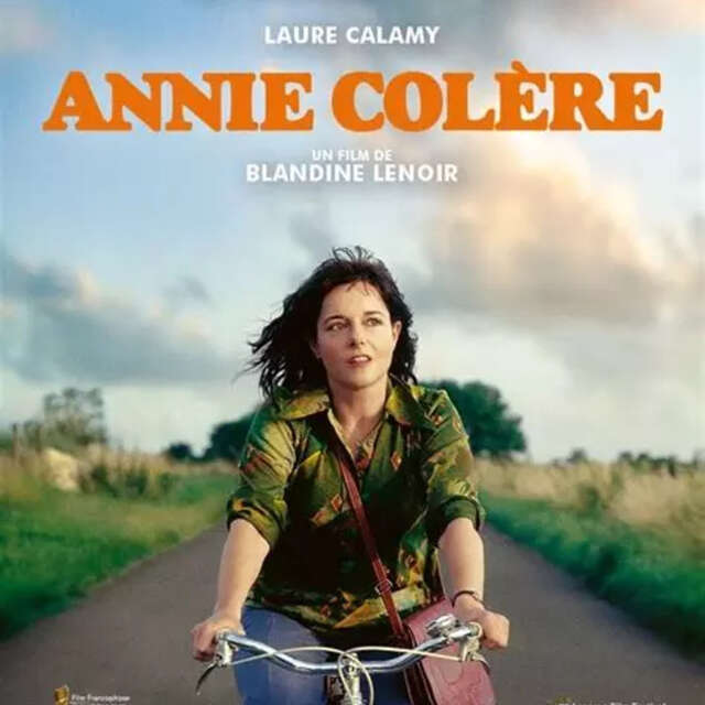 [Les femmes font leur cinéma] - Annie Colère de Blandine Lenoir