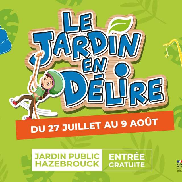 Jardin en délire à Hazebrouck