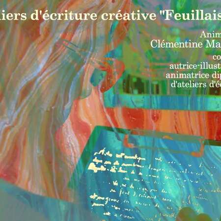 Atelier d'écriture créative : Feuillaisons
