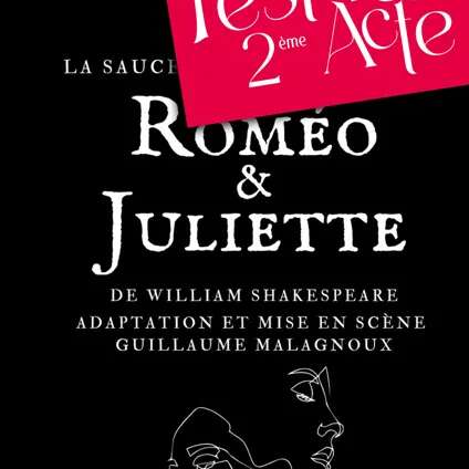 Festival Deuxième Acte : Roméo et Juliette