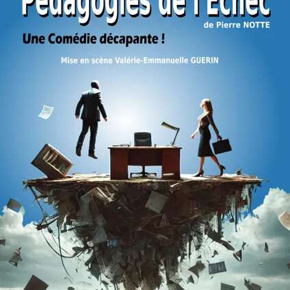 Festival Deuxième Acte : Pédagogies de l’échec