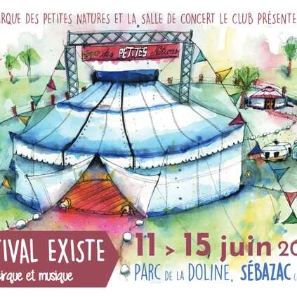 FESTIVAL EXISTE : spectacles & concerts