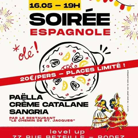 Soirée Espagnole au Level up