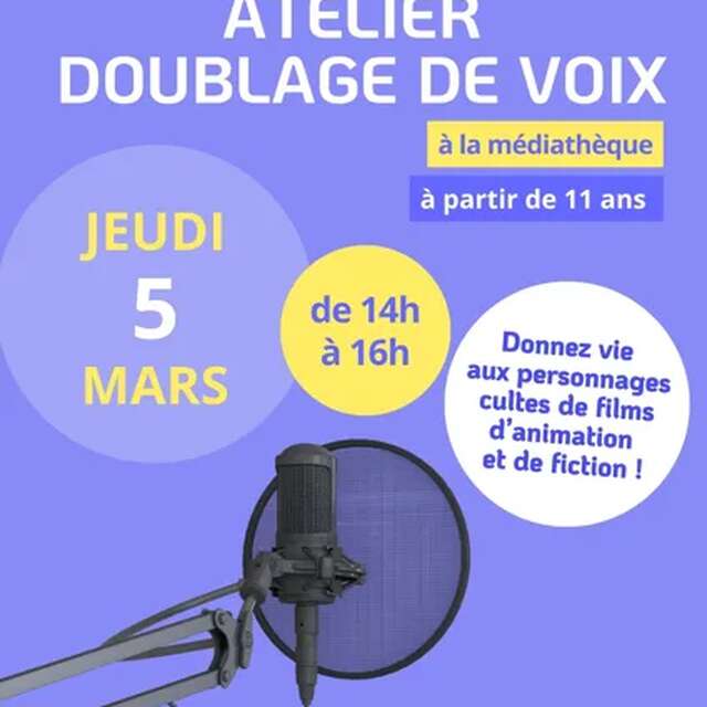 Atelier doublage de voix à la Médiathèque de Luc-La-Primaube