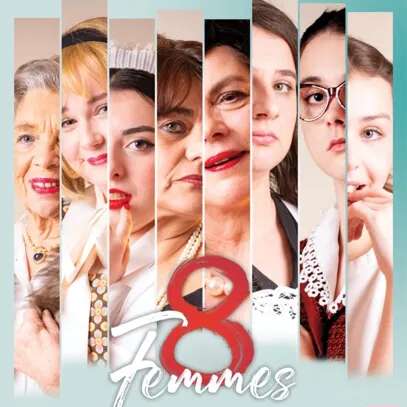 Théâtre : Huit femmes