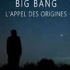 Fête de la science - Film "Big Bang, l'appel des origines"