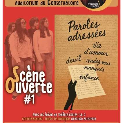 Scène Ouverte : Paroles adressées