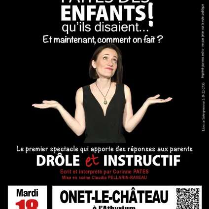 Spectacle : Faites des enfants ! qu’ils disaient… Et maintenant, comment on fait ?