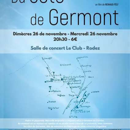 Projection du film Du côté de Germont - de Renaud Fély