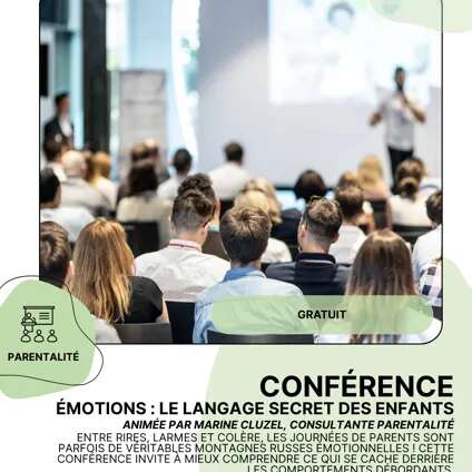 CONFÉRENCE : Émotions, le langage secret des enfants
