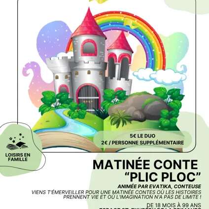 MATINÉE CONTE : « Plic ploc »