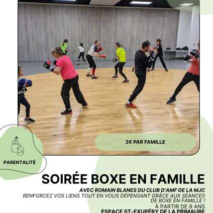 LOISIRS EN FAMILLE : Soirée boxe