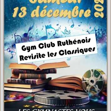 FÊTE ANNUELLE GYM CLUB RUTHÉNOIS
