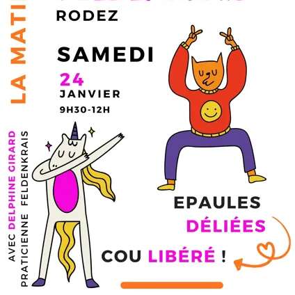 Matinée Feldenkrais : épaules déliées...cou libéré !