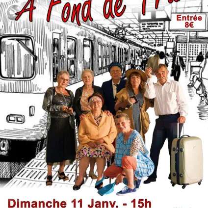 Théâtre : "À fond de Train" au profit du téléthon