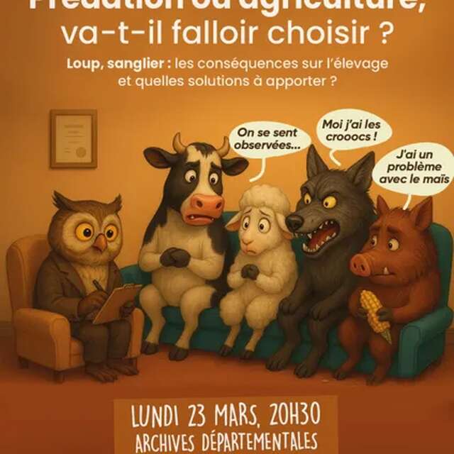 Conférence : Prédation ou Agriculture, va-t-il falloir choisir ?