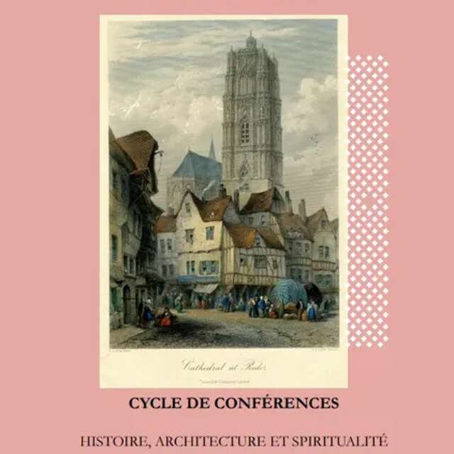 500 ANS CLOCHER CATHÉDRALE - Conférence : Le clocher de Rodez, reflet des débats sur le couronnement des tours de cathédrales au début du XVIe siècle