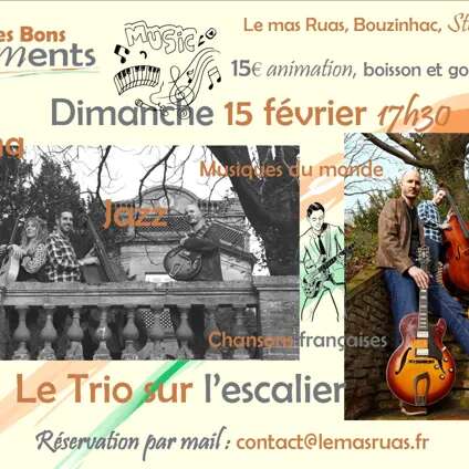 Les bons Moments du mas Ruas