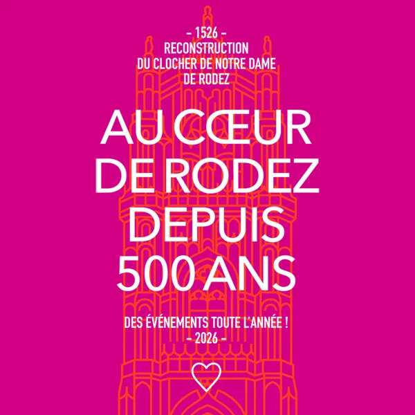 500 ANS CLOCHER CATHÉDRALE - Exposition "Le temps des images. La sculpture en Rouergue à la fin du Moyen Âge"