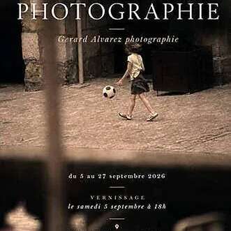 Exposition photographie : Gerard Alvarez " Un autre regard pour une autre aventure "