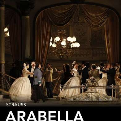 Opéra Pathé Live au cinéma : "ARABELLA" de Richard Strauss