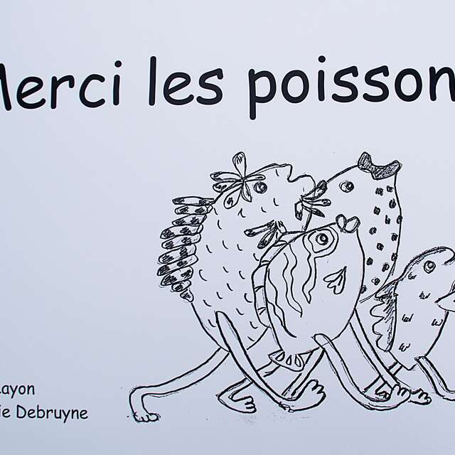 Dédicace "Merci les poissons" de Léon Layon