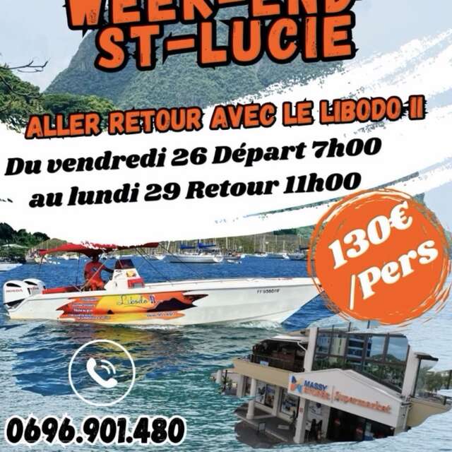 Week-end Sainte-Lucie (Libodo II Excursions)