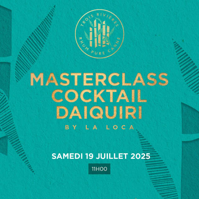 Masterclass cocktail (Rhumerie Plantation Trois Rivières)
