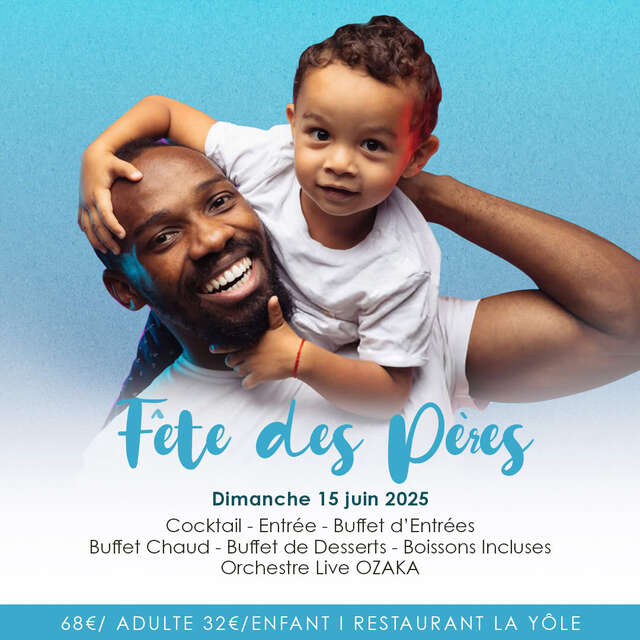 Menu de la Fête des Pères (La Yole - Karibéa Sainte-Luce Hôtel ***)