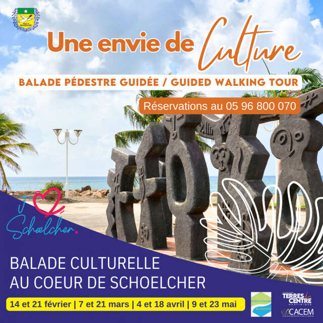 Balade culturelle de Schoelcher
