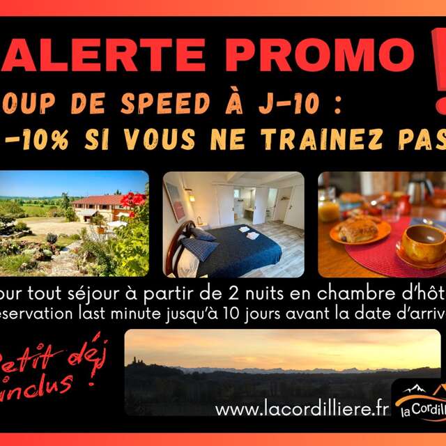 Bon plan à la Maison d'hôtes "LA CORDILLIÈRE"