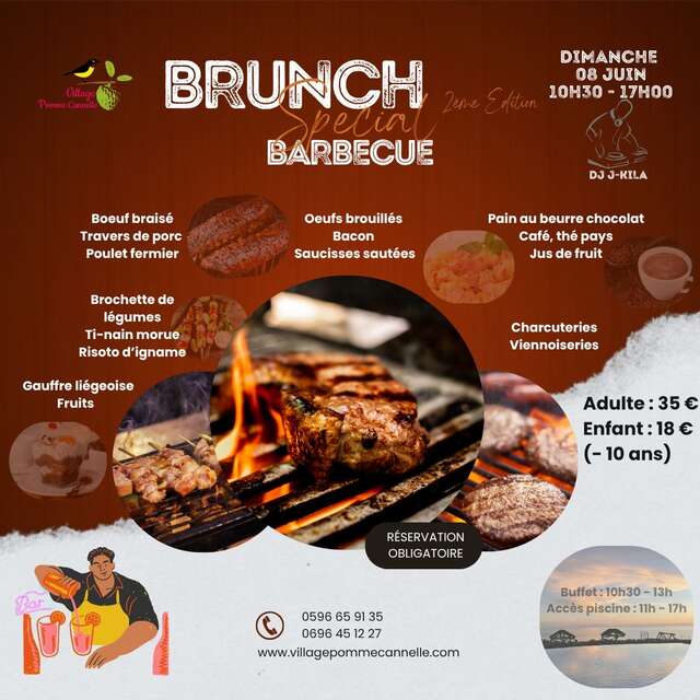 Brunch Barbecue (Village Pomme Cannelle ***)