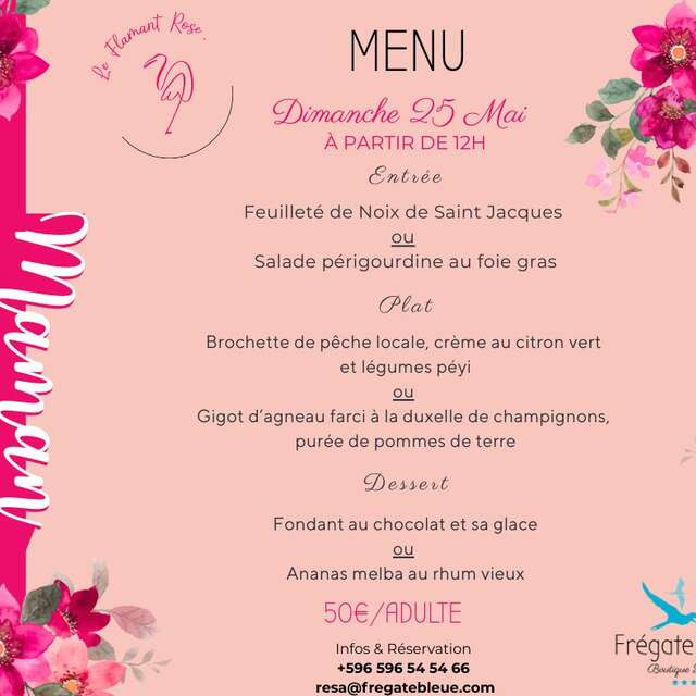 Menu de la fête des Mères (Le Flamant Rose - Hôtel Frégate Bleue ***)