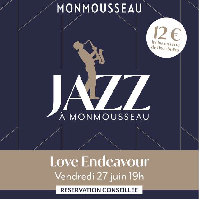 Jazz à Monmousseau : Love endeavor