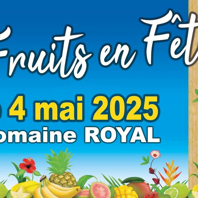 Fruits en fête au Vergers de l'usine Royal