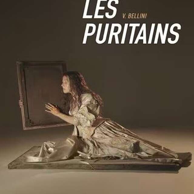 Opéra Pathé Live au cinéma : " LES PURITAINS" de Vincenzo Bellini