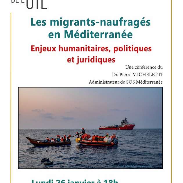 Conférence : Les migrants-naufragés en Méditerranée: enjeux humanitaires, politiques et juridiques
