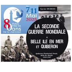 Conférence : "La seconde guerre mondiale à Belle Ile" par Xavier Dubois