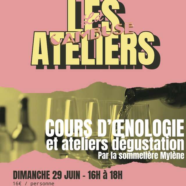 Cours d'oenologie et ateliers dégustation