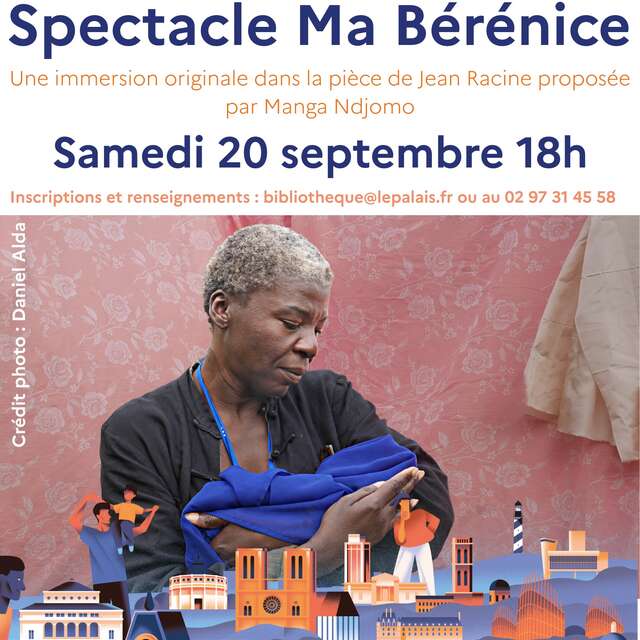 Journées du patrimoine : Spectacle "Ma Bérénice"
