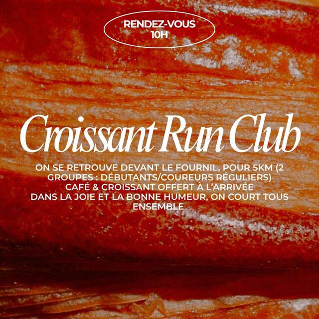 CROISSANT RUN CLUB – 2e édition !