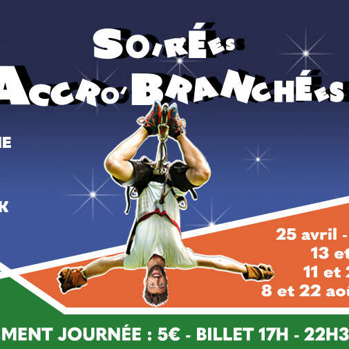 Soirée accro'branchée